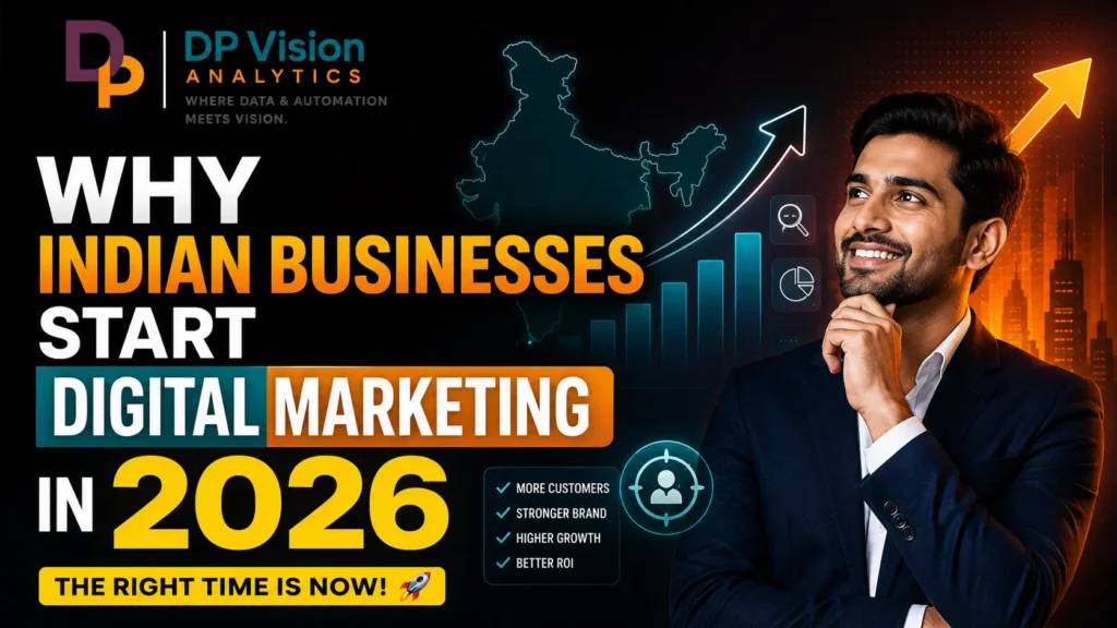 Why Indian Businesses Start Digital Marketing in 2026