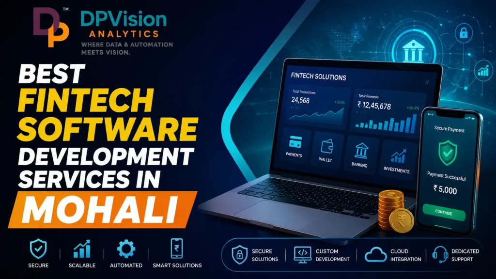 Best Fintech Software Development Services in Mohali